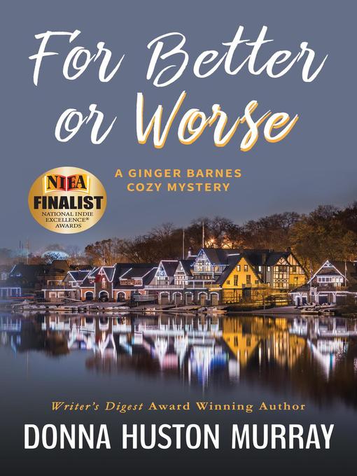 Title details for For Better or Worse by Donna Huston Murray - Available